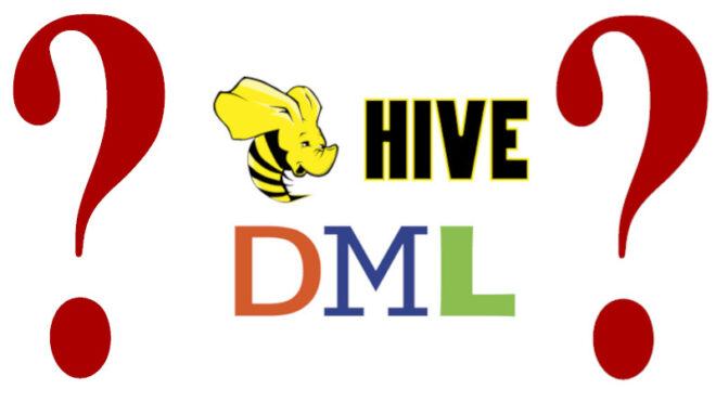 10 вопросов на знание основ операций DML в Hive: открытый интерактивный тест для начинающих изучать распределённую структуру Apache Hive